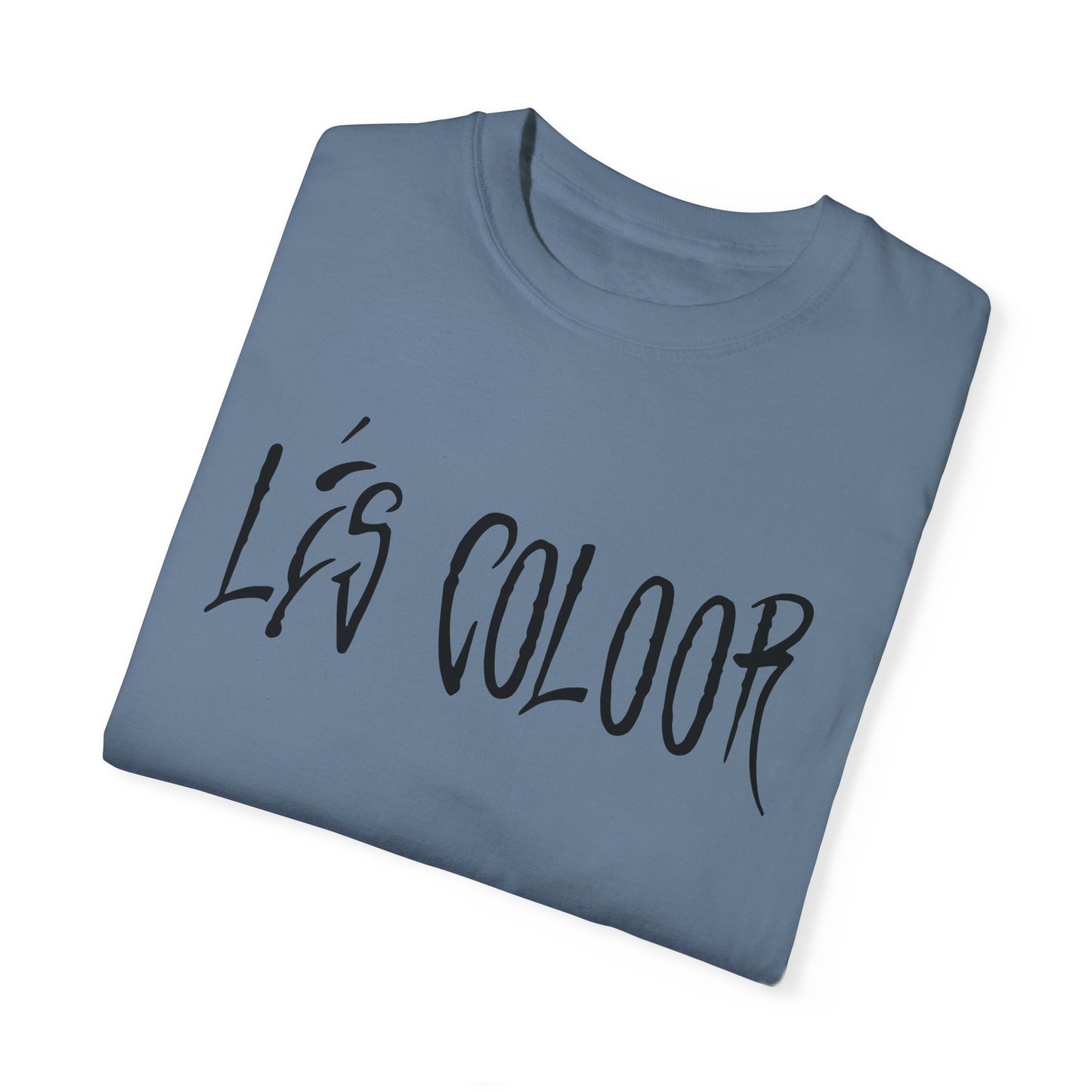 T-Shirt - "LÉS COLOOR"