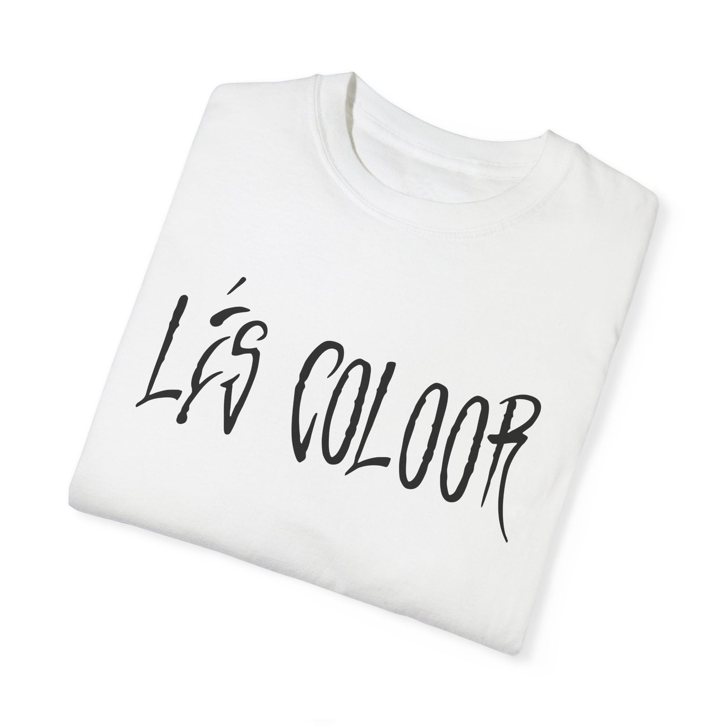 T-Shirt - "LÉS COLOOR"